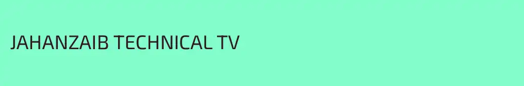 JAHANZAIB TECHNICAL TV